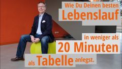 Dein bester Lebenslauf | Lebenslauf als Tabelle anlegen